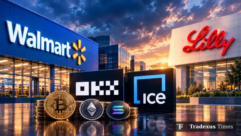 Walmart and Eli Lilly Reject OKX–ICE Tokenized Stock Plan as Opposition Grows